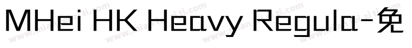 MHei HK Heavy Regula字体转换